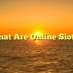 What Are Online Slots?