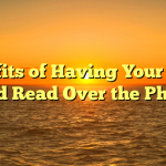 Benefits of Having Your Tarot Card Read Over the Phone